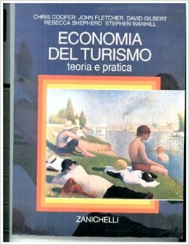 Economia del turismo. Teoria e pratica